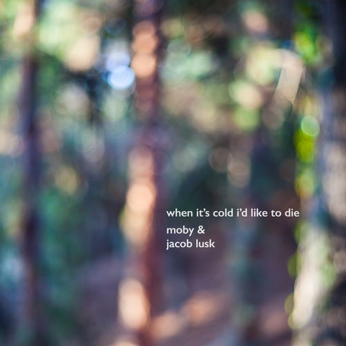 When It's Cold I'd Like to Die