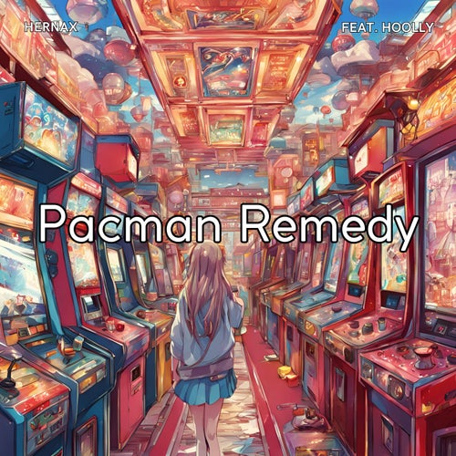 Pacman Remedy (feat. Hoolly)