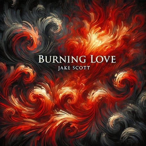 Burning love (2024 Remaster)