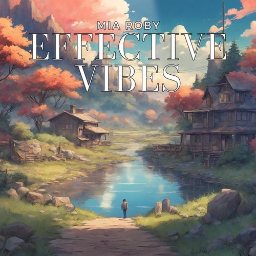 Effective Vibes