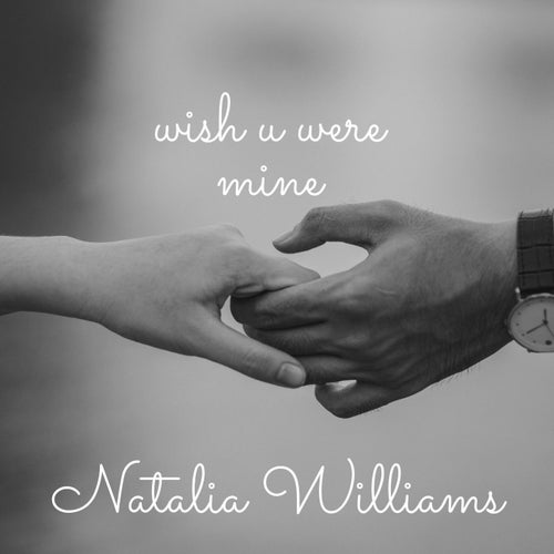 Wish U Were Mine