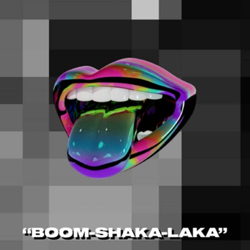 BOOM-SHAKA-LAKA