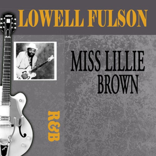 Miss Lillie Brown