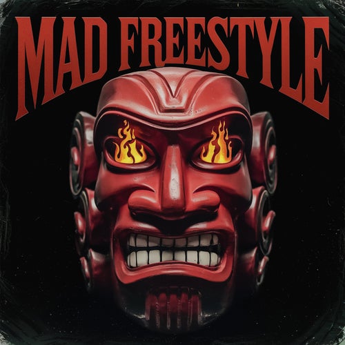 MAD FREESTYLE