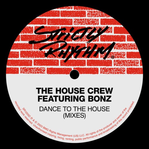 Dance To The House (Mixes)