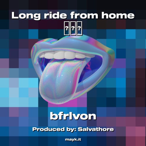 Long ride from home
