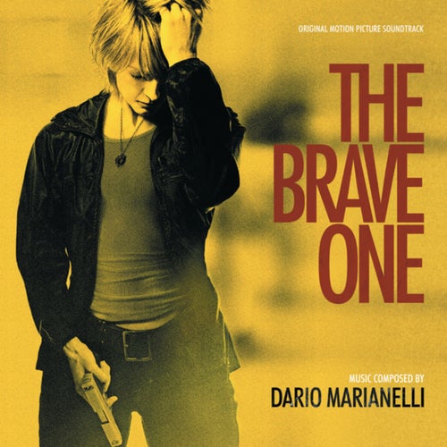 The Brave One (Original Motion Picture Soundtrack)