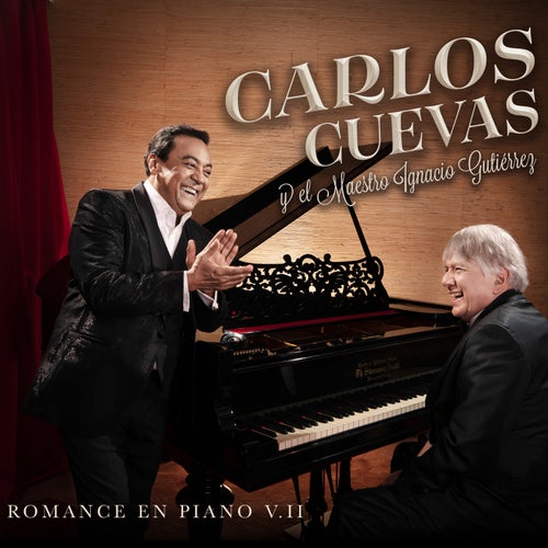 Romance En Piano, Vol. II (feat. Maestro Ignacio Gutiérrez)