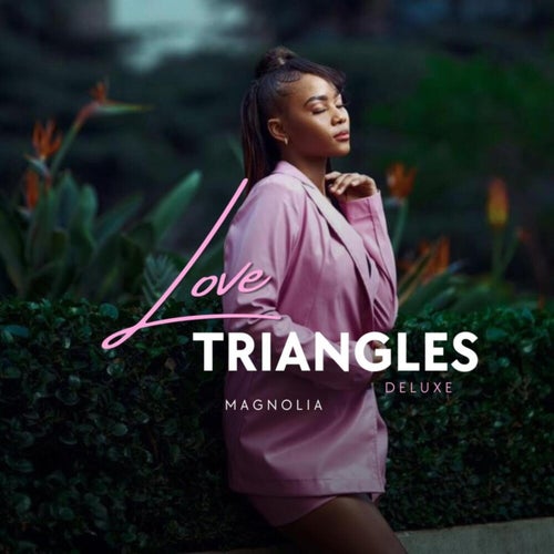Love Triangles (Deluxe)