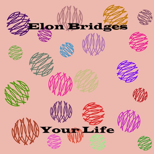 Your Life