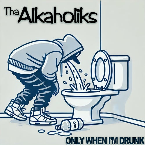 Only When I'm Drunk (Re-Recorded Version)