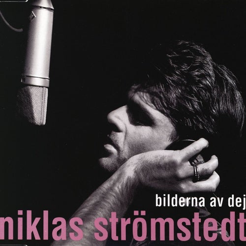Bilderna av dej