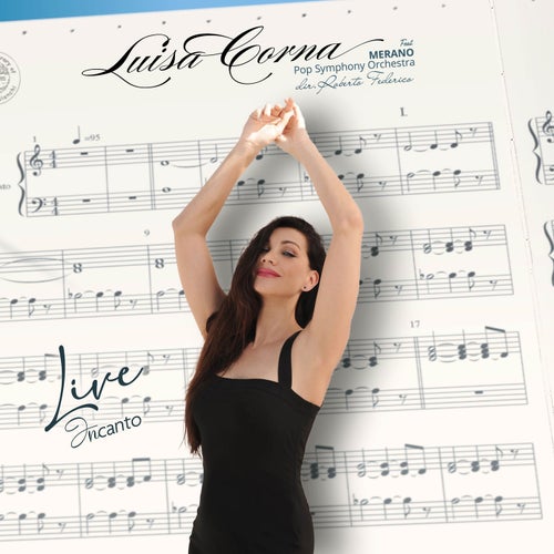 Incanto (feat. Merano Pop Symphony Orchestra & Roberto Federico) (Live)