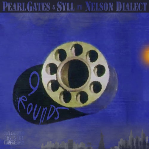 9 Rounds (feat. Nelson Dialect)