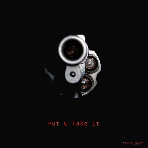 Put U Take It
