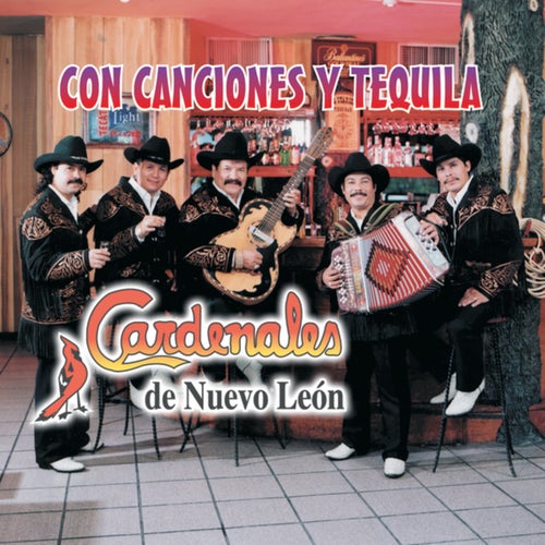 Con Canciones Y Tequila