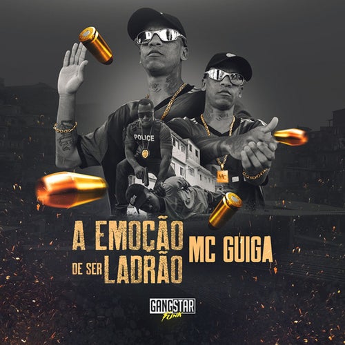 A Emoção de Ser Ladrão