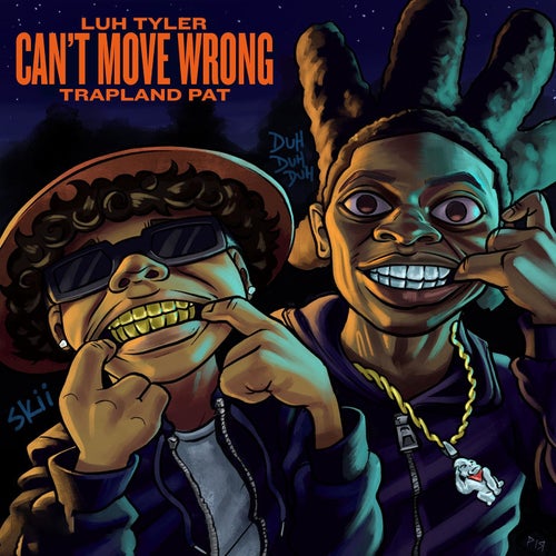 Can't Move Wrong (feat. Trapland Pat)