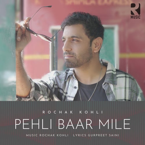 Pehli Baar Mile