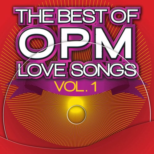 The Best of OPM Love Songs, Vol. 1