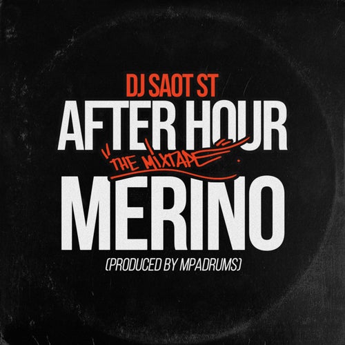 MERINO #26 AFTER HOUR THE MIXTAPE