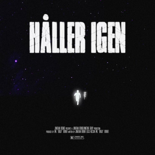 HÅLLER IGEN