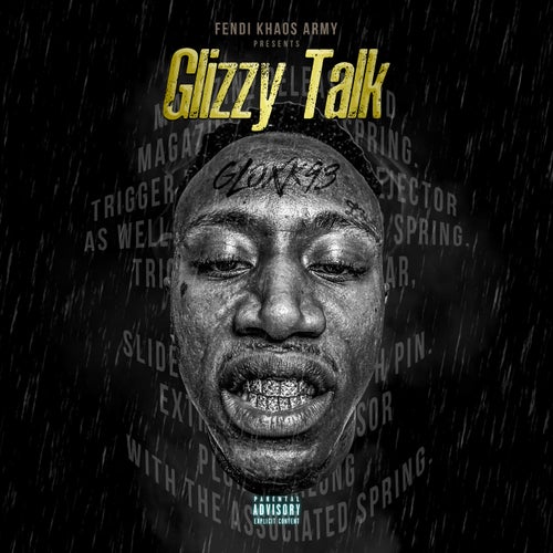 Glizzy Talk