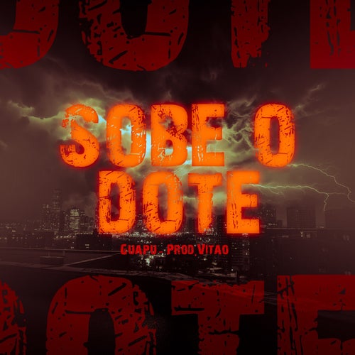 Sobe o Dote