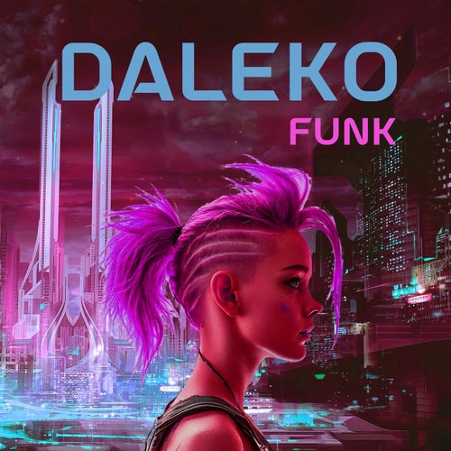 DALEKO FUNK