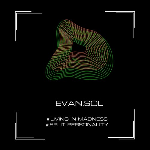 Living In Madness-Split Personality