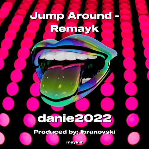 Jump Around - Remayk