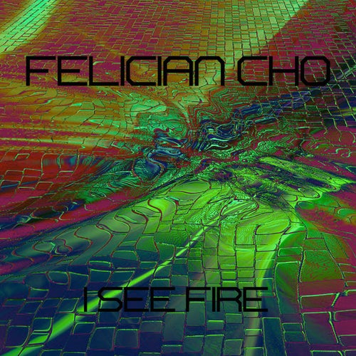 I See Fire