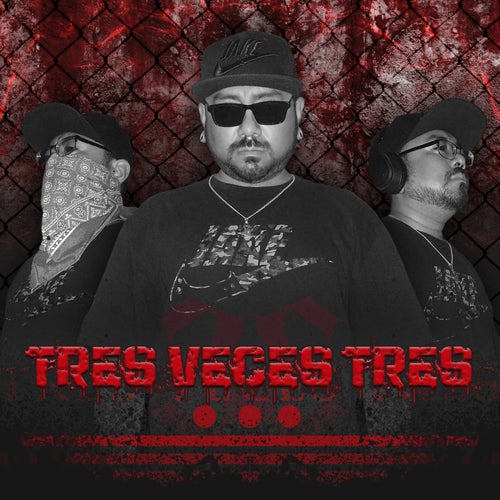Tres Veces Tres