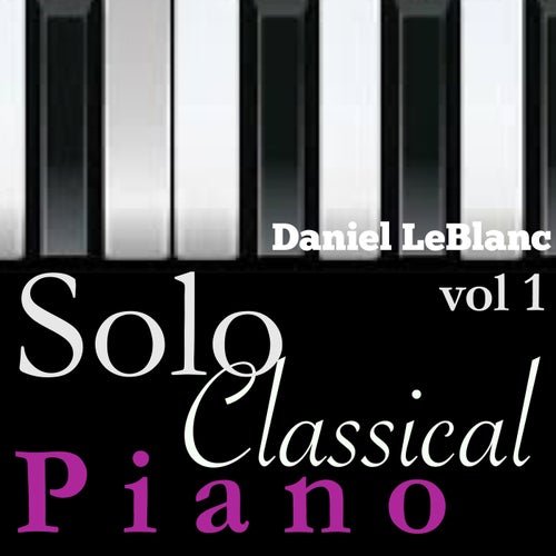 Solo Classical Piano Volume 1