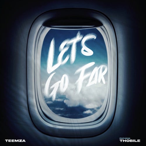 Lets Go Far
