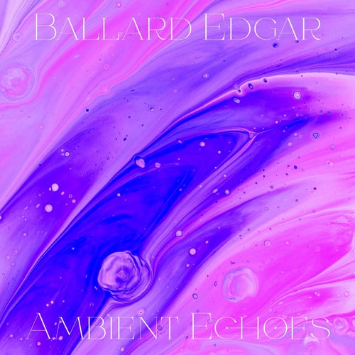 Ambient Echoes