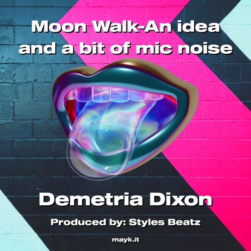 Moon Walk-An idea and a bit of mic noise