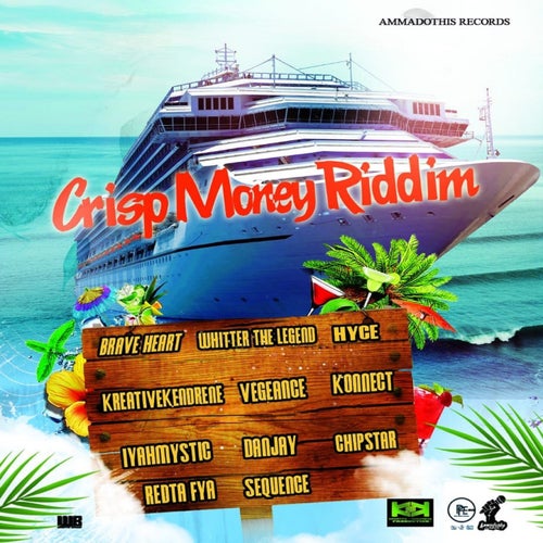 Crisp Money Riddim