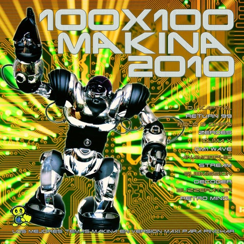 100x100 Makina 2010 (Los Mejores Temas de Makina en Versión Maxi para Pinchar)