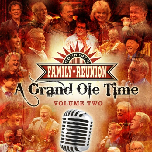 A Grand Ole Time (Live / Vol. 2)