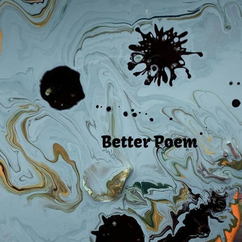 Better Poem