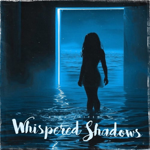 Whispered Shadows