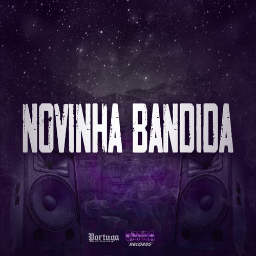 Novinha Bandida