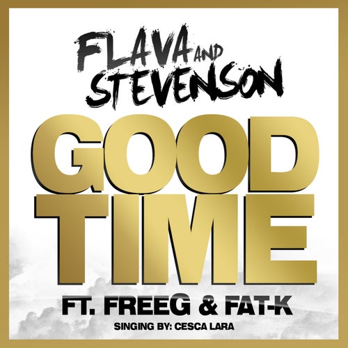 Good Time (feat. Freeg & Fat-K)