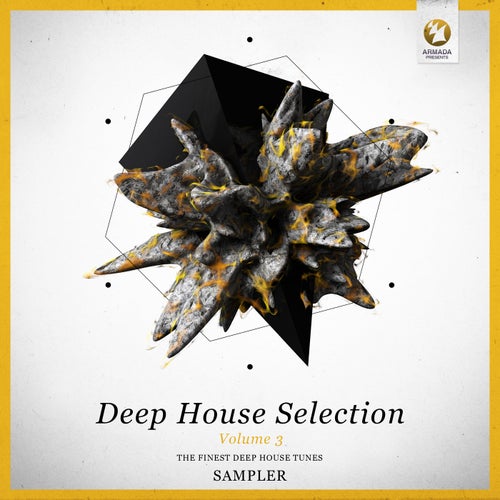 Armada Deep House Selection, Vol. 3 (The Finest Deep House Tunes) - Sampler