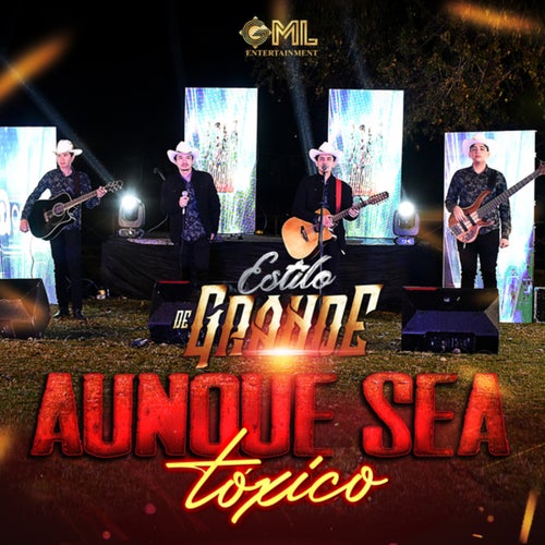 Aunque Sea Tóxico (En Vivo)