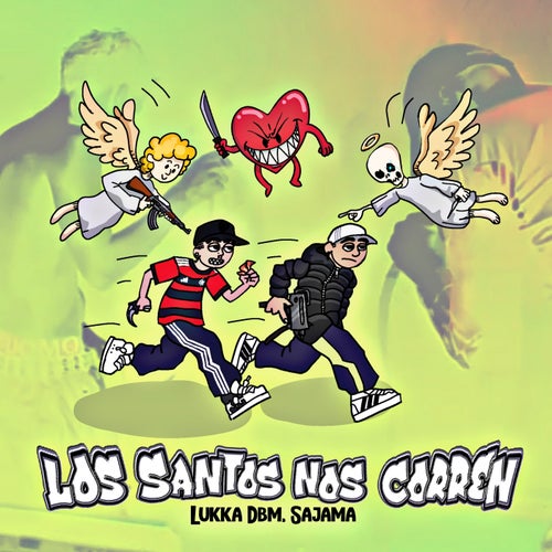 Los Santos Nos Corren