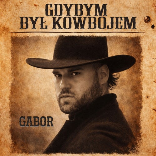Gdybym był Kowbojem