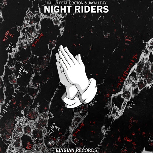 Night Riders (feat. Proton, JayAllDay)