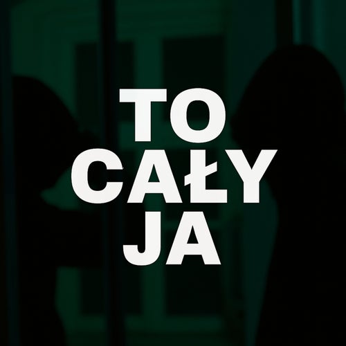 To cały ja